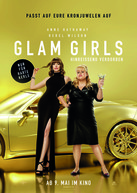 Glam Girls - Hinreißend verdorben
